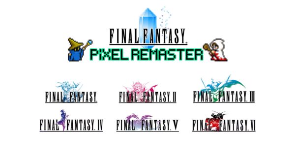 Final Fantasy I - VI Pixel Remaster