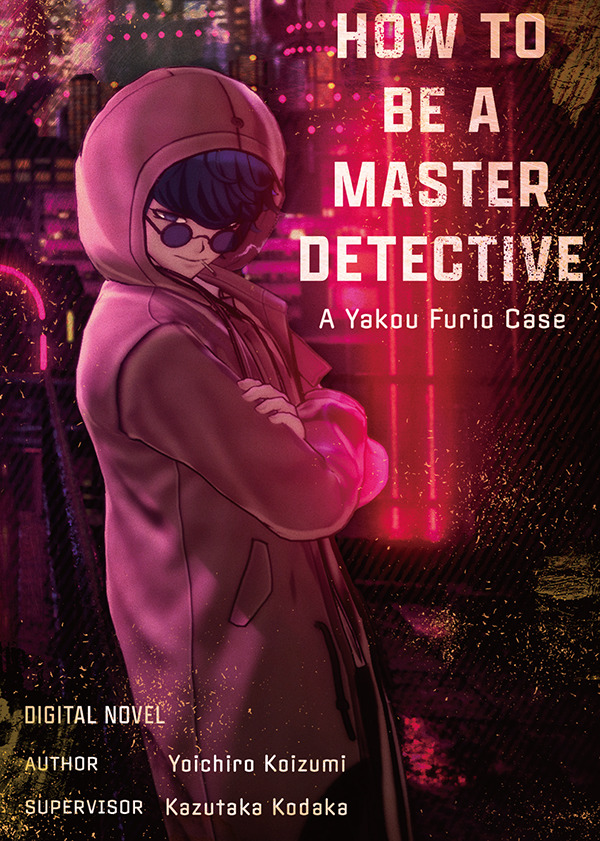How to Be a Master Detective: A Yakou Furio Case
